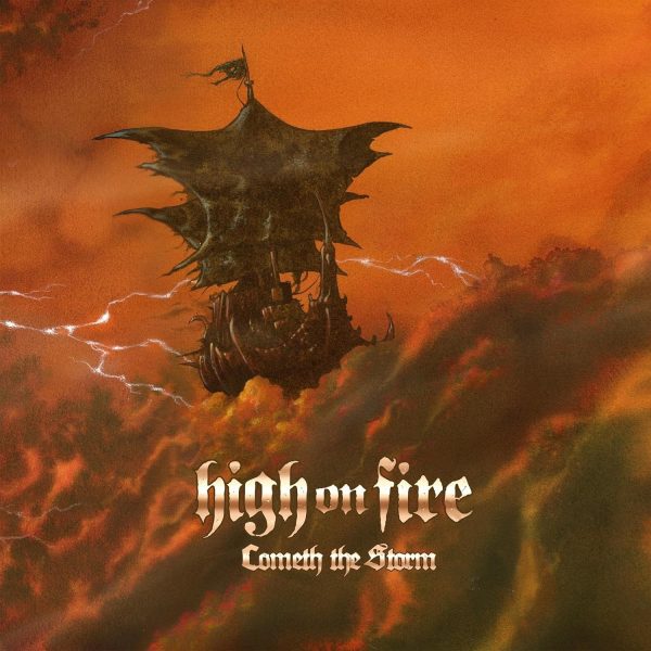 CD - High On Fire - Cometh The Storm on Sale