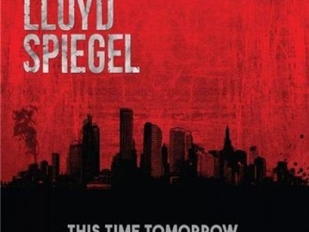 USED CD - Lloyd Spiegel – This Time Tomorrow Sale